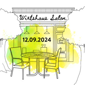 Wirtshaus Salon #1