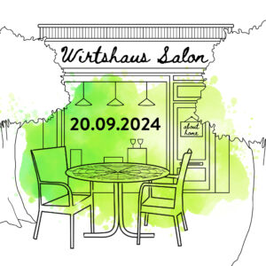 Wirtshaus Salon #2